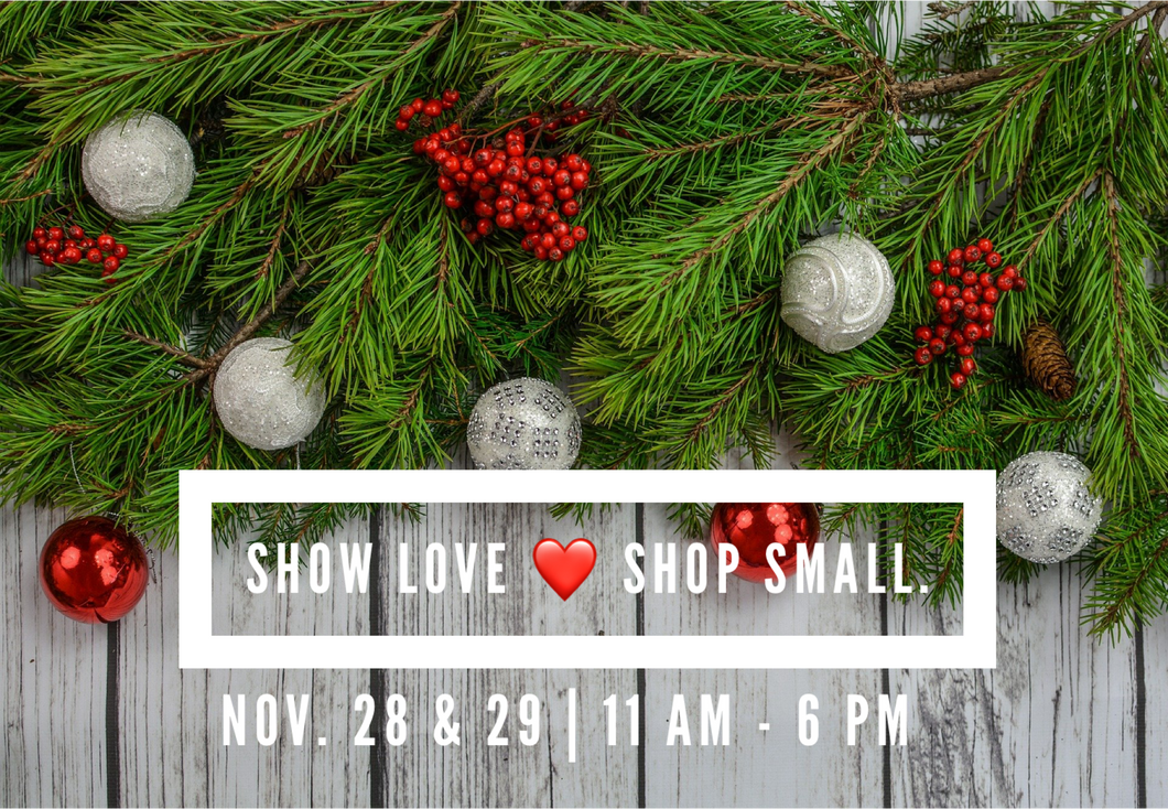 Show Love Shop Small Holiday Market Single day pas 11/28